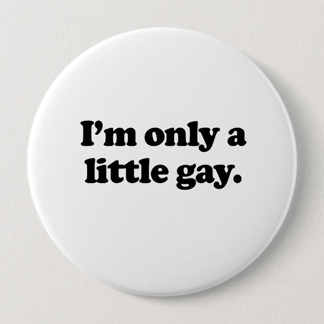 Ich bin nur ein wenig schwul .png button (Vorderseite)