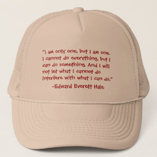 "ICH BIN NUR EINE..." BERÜHMTE QUOTE, LKW-HUT TRUCKERKAPPE
