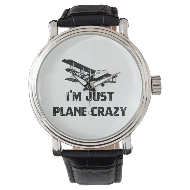 Ich bin nur Flugzeug Crazy Armbanduhr (Vorderseite)