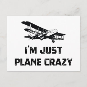 Ich bin nur Flugzeug Crazy Postkarte