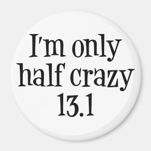 Ich bin nur halber verrückter Magnet 13,1