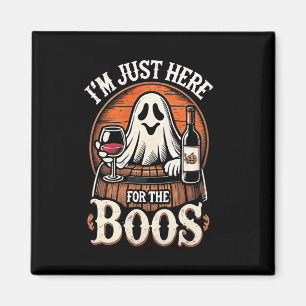 Ich bin nur hier für das Boos Funny Halloween Ghos Magnet