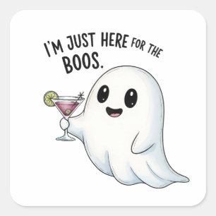 Ich bin nur hier für das Boos Halloween Quadratischer Aufkleber