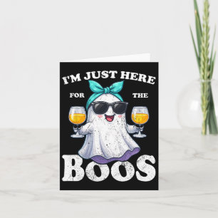 Ich bin nur hier für das Boos Halloween Women Ghos Karte