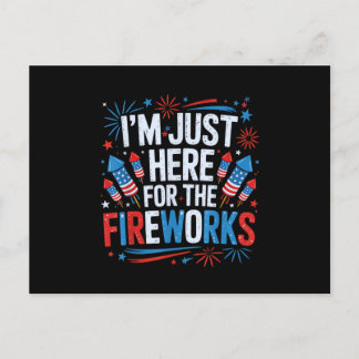 Ich bin nur hier für das patriotische Feuerwerk zu Feiertagspostkarte