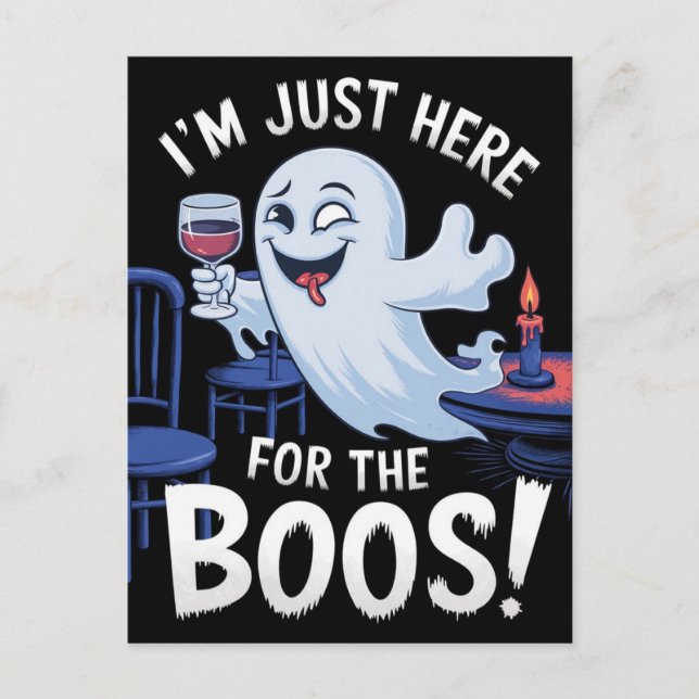 Ich bin nur hier für den Boos Funny Ghost Postkarte (Vorderseite)