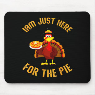 Ich bin nur hier für den E lustiger Truthahn hält  Mousepad