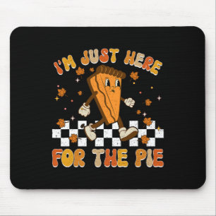 Ich bin nur hier für den Shirt Funny Erntedank Mousepad