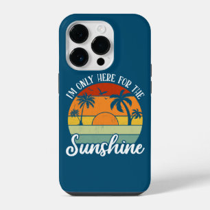 Ich bin nur hier für den Sonnenschein, die Sommerv iPhone 14 Pro Hülle