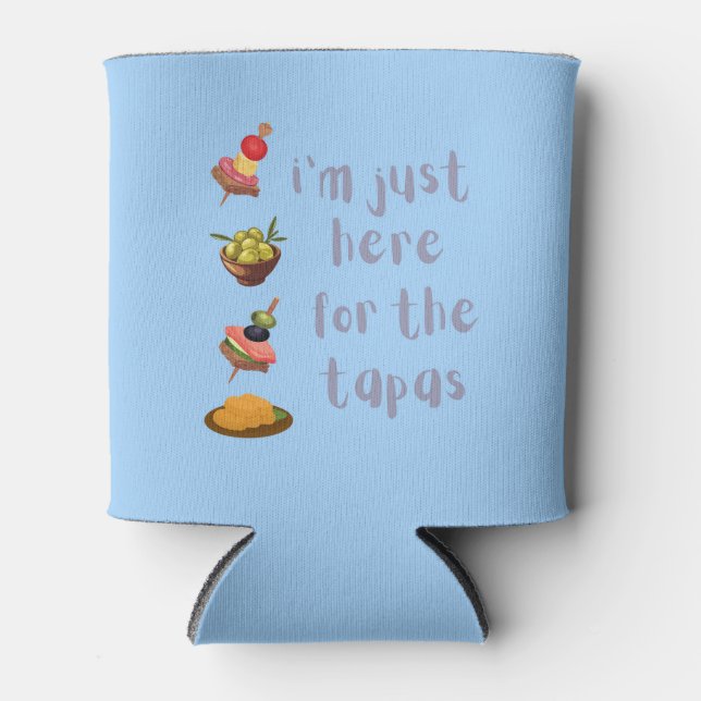 Ich bin nur hier für den Tapas-Funny Dosenkühler (Vorderseite)