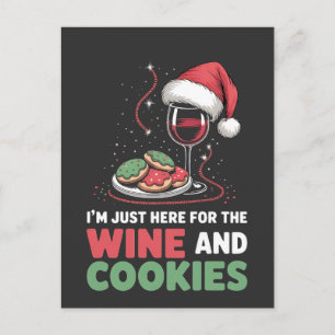 Ich bin nur hier für den Wein und Weihnachtsplätzc Feiertagspostkarte