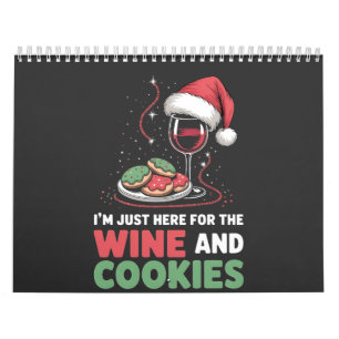 Ich bin nur hier für den Wein und Weihnachtsplätzc Kalender