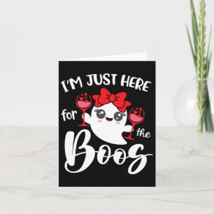 Ich bin nur hier für die Boos Niedlich Ghost Fun W Karte