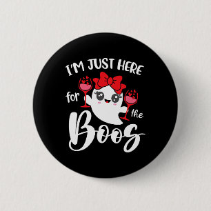 Ich bin nur hier für die Boos Niedlich Ghost Funny Button