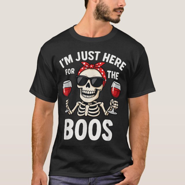 Ich bin nur hier für die Boos T-Shirt (Vorderseite)