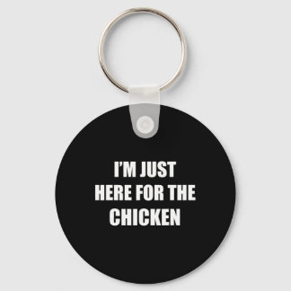 Ich bin nur hier für die Chicken Halloween-Party-K Schlüsselanhänger