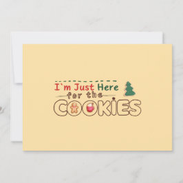 Ich bin nur hier für die Cookies Holiday Card Feiertagskarte