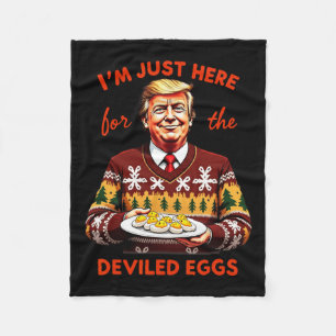 Ich bin nur hier für die geweihten Eier Funny Trum Fleecedecke