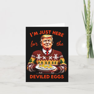 Ich bin nur hier für die geweihten Eier Funny Trum Karte