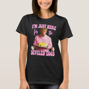 Ich bin nur hier für die geweihten Eier - Pink Tru T-Shirt
