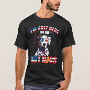 Ich bin nur hier für die Hot Dogs American Dalmati T-Shirt