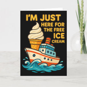 Ich bin nur hier für die kostenlose Eiscreme-Boots Karte