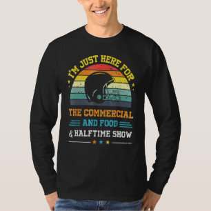 Ich bin nur hier für die Lebensmittel-Werbung und T-Shirt