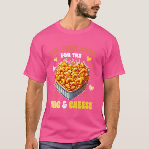Ich bin nur hier für die Mac & Cheese Pasta Makkar T-Shirt