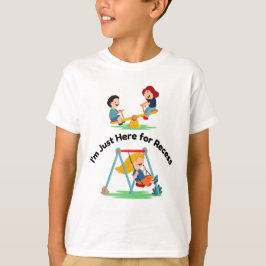 Ich bin nur hier für die Pause | Lustiger Kinder-T T-Shirt