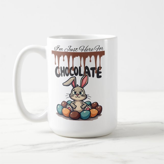 Ich bin nur hier für die Schokolade: Osterhase Kaffeetasse (Links)