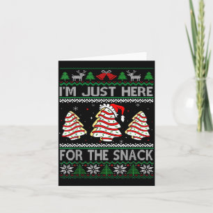 Ich bin nur hier für die Snack-Weihnachts-Cakes De Karte