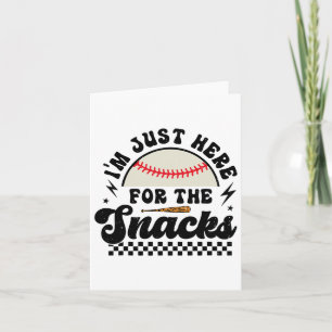 Ich bin nur hier für die Snacks Bysebyll Schwester Karte