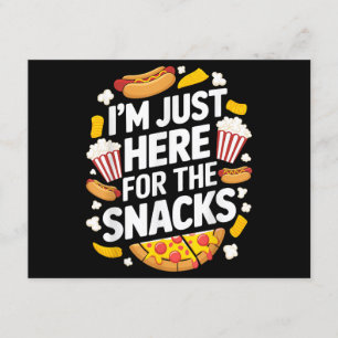 Ich bin nur hier für die Snacks Funny Food Lover F Begleitkarte
