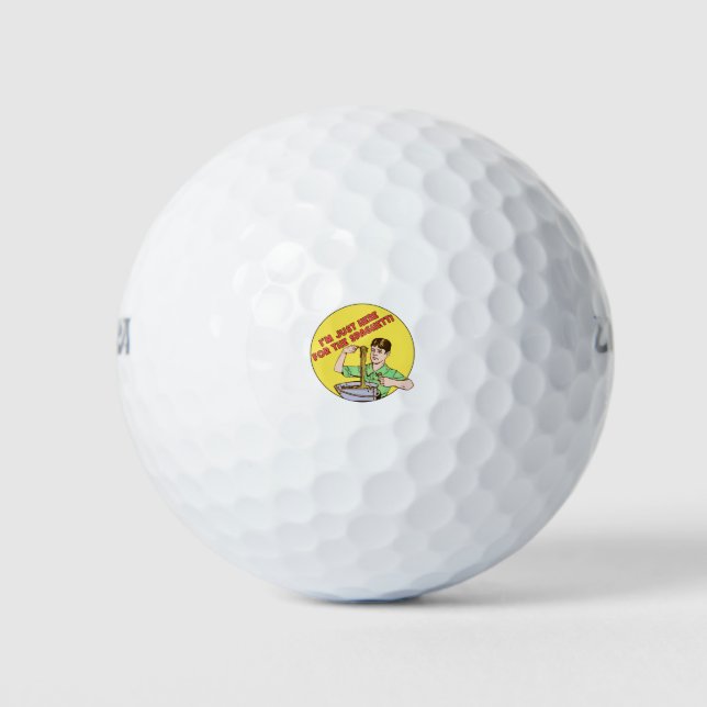 Ich bin nur hier für die Spaghetti Golfball (Vorderseite)