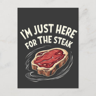 Ich bin nur hier für die Steak Beef Meat Liebhaber Postkarte