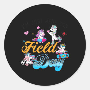 Ich bin nur hier für Field Day Magical Unicorn Pla Runder Aufkleber