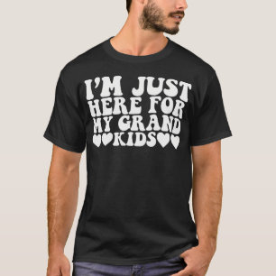 ICH BIN NUR HIER FÜR MEINE T-Shirt