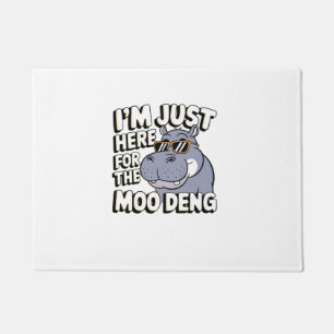 Ich bin nur hier für Moo Deng Niedlich Baby Hippo Fußmatte