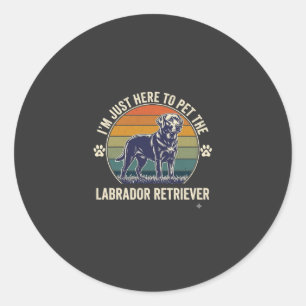 Ich bin nur hier, um Labrador Retriever Hund Retro Runder Aufkleber