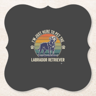 Ich bin nur hier um Labrador Retriever Hund Retro  Untersetzer