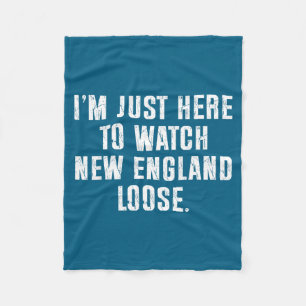 Ich bin nur hier, um New England lustig verlieren Fleecedecke