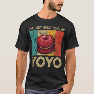 Ich bin nur hier, um Yoyo Funny Vintag Yoyo zu spi T-Shirt