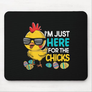 Ich bin nur hier wegen der Küken Ostern Jungen Kin Mousepad