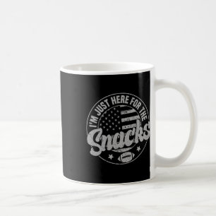 Ich bin nur hier wegen der Snacks American Footbal Kaffeetasse