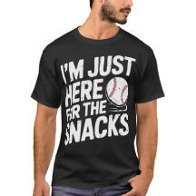Ich bin nur hier wegen der Snacks Baseball