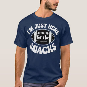 Ich bin nur hier wegen der Snacks Lustige Fantasie T-Shirt