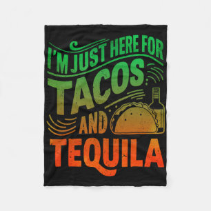 Ich bin nur hier wegen der Tacos und Tequila Fleecedecke