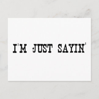 Ich bin nur Sayin Postkarte