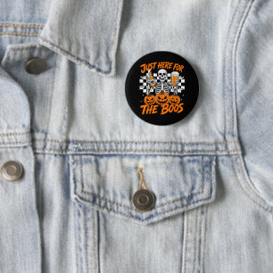 Ich bin nur wegen der Buh-Rufe hier Halloween-Skel Button