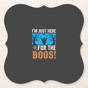 Ich bin nur wegen der Buhs hier Halloween-Design_1 Untersetzer